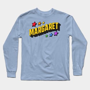 Margaret - Personalized style Long Sleeve T-Shirt